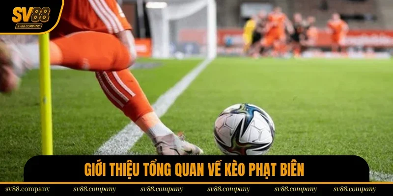 Kèo phạt biên là gì?