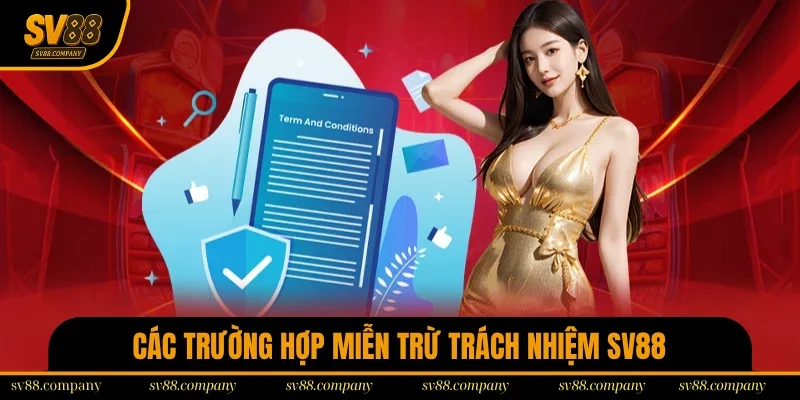 Các trường hợp SV88 giới hạn bổn phận
