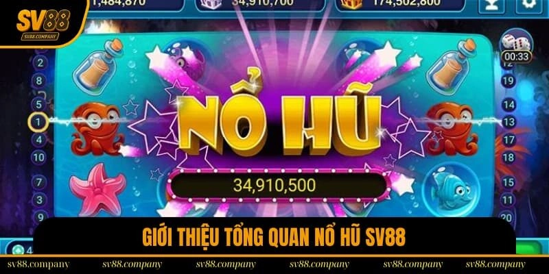 Nổ hũ SV88 là gì?