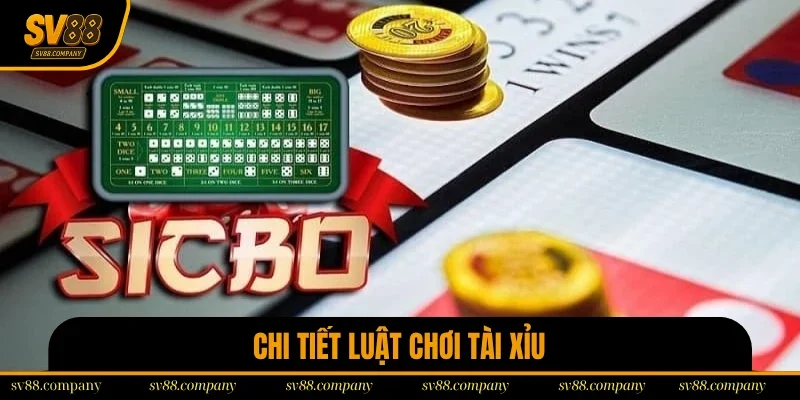 Chi tiết luật chơi game sicbo